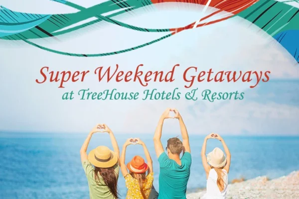 Super Weekend Getaways at TreeHouse Hotels &Resorts